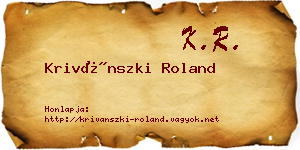 Krivánszki Roland névjegykártya